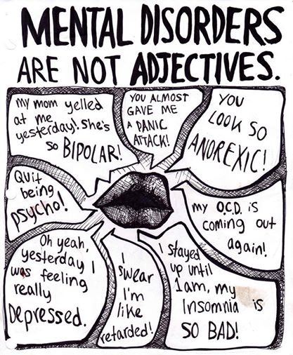 Mental Disorders Are Not Adjectives. 