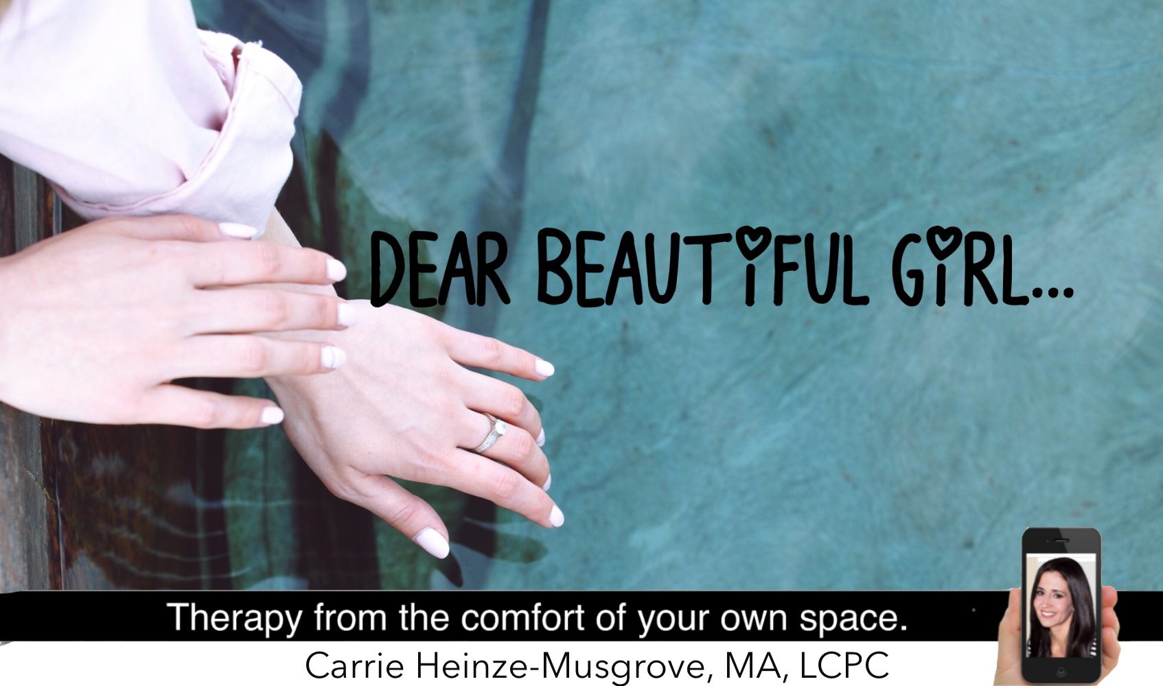 Dear Beautiful Girl,